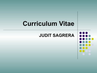 Curriculum Vitae JUDIT SAGRERA 