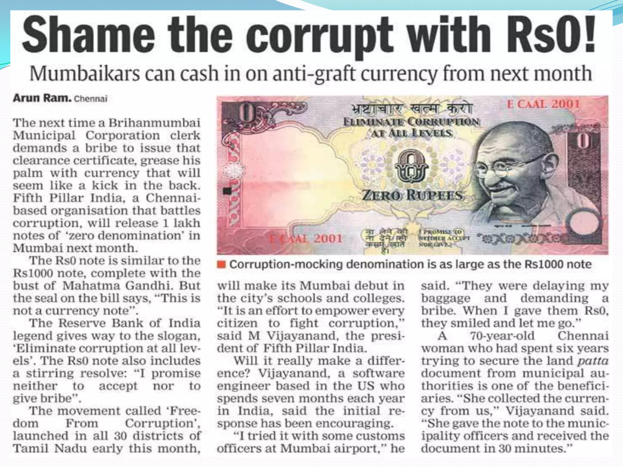 Corruption vs. Gift GivingCorruption is not only a western concept. In any society, there is a difference between what happens above board and what is under the table, of what is acceptedand what causes outrage. Although different societies have their own notions of corruption, here are four questions to help determine what is right:• Transparency: Do I mind if others know or the                               press reports on what I do?• Accountability: Do I report my actions to others?                                 Do they hold me to standards?• Reciprocity: Would I feel hurt if others did the                                 Same thing?• Generalization: Would it harm society if everybody                                  Did the same thing?