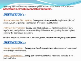 ConclusionIntroduction Definition: - Most of us have an idea of what corruption is. 