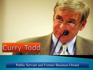 Public Servant and Former Business Owner 
 