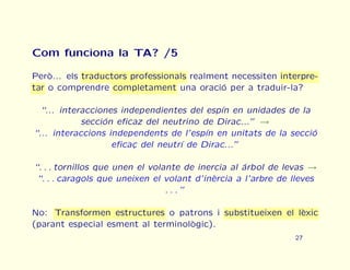 Curs urgent de traducci automtica
