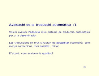 Curs urgent de traducci automtica