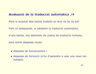 Curs urgent de traducci automtica