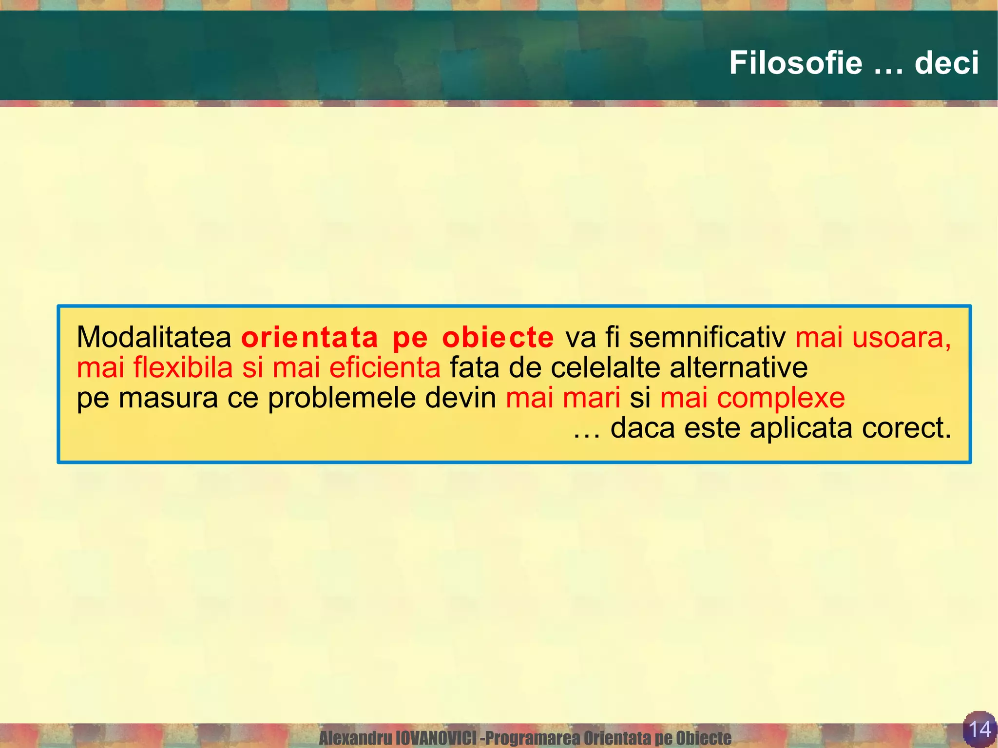 Roadmap (1) Introducere 
