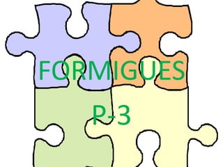 FORMIGUES P-3 