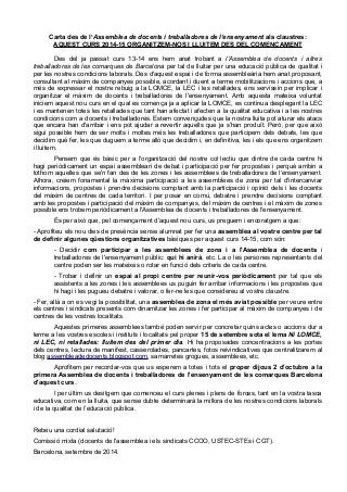 Carta des de l’Assemblea de docents i treballadores de l’ensenyament als claustres: 
AQUEST CURS 2014-15 ORGANITZEM-NOS I ...