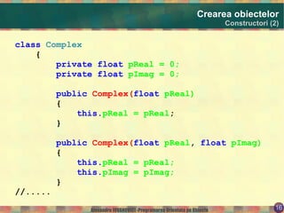 Câmpurile, metodele şi sema n tica lor =  contractul clasei 