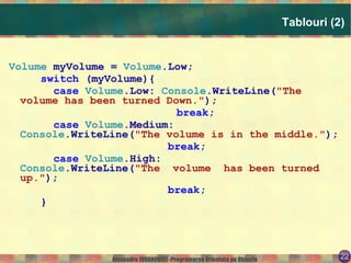 Alt mecanism:  crearea de obiecte  (în C#:  operatorul  new  aplicat pe un 