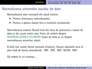 Normalizare Curs bd 5,6 - normalizare-1,2,3,bcnf, 4nf normal forms | PDF