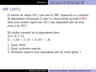 Normalizare Curs bd 5,6 - normalizare-1,2,3,bcnf, 4nf normal forms | PDF