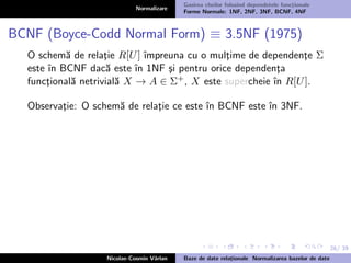 Normalizare Curs bd 5,6 - normalizare-1,2,3,bcnf, 4nf normal forms | PDF