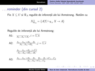 Normalizare Curs bd 5,6 - normalizare-1,2,3,bcnf, 4nf normal forms | PDF