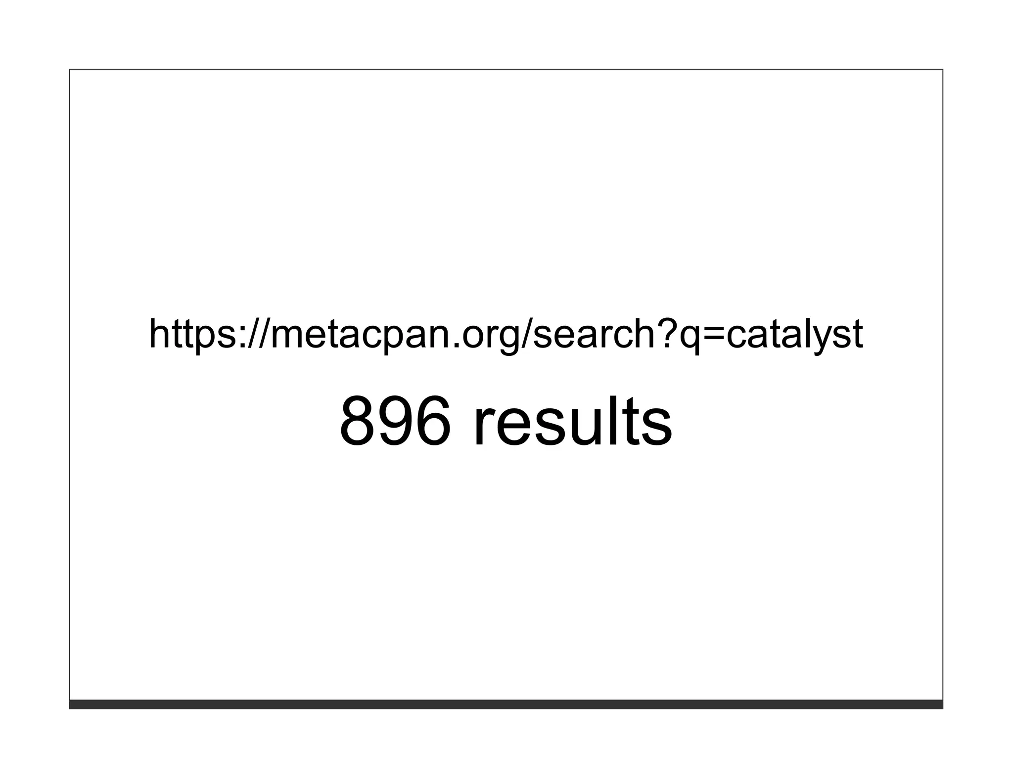 https://metacpan.org/search?q=catalyst

          896 results
 