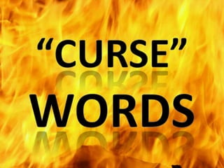 “Curse” Words 