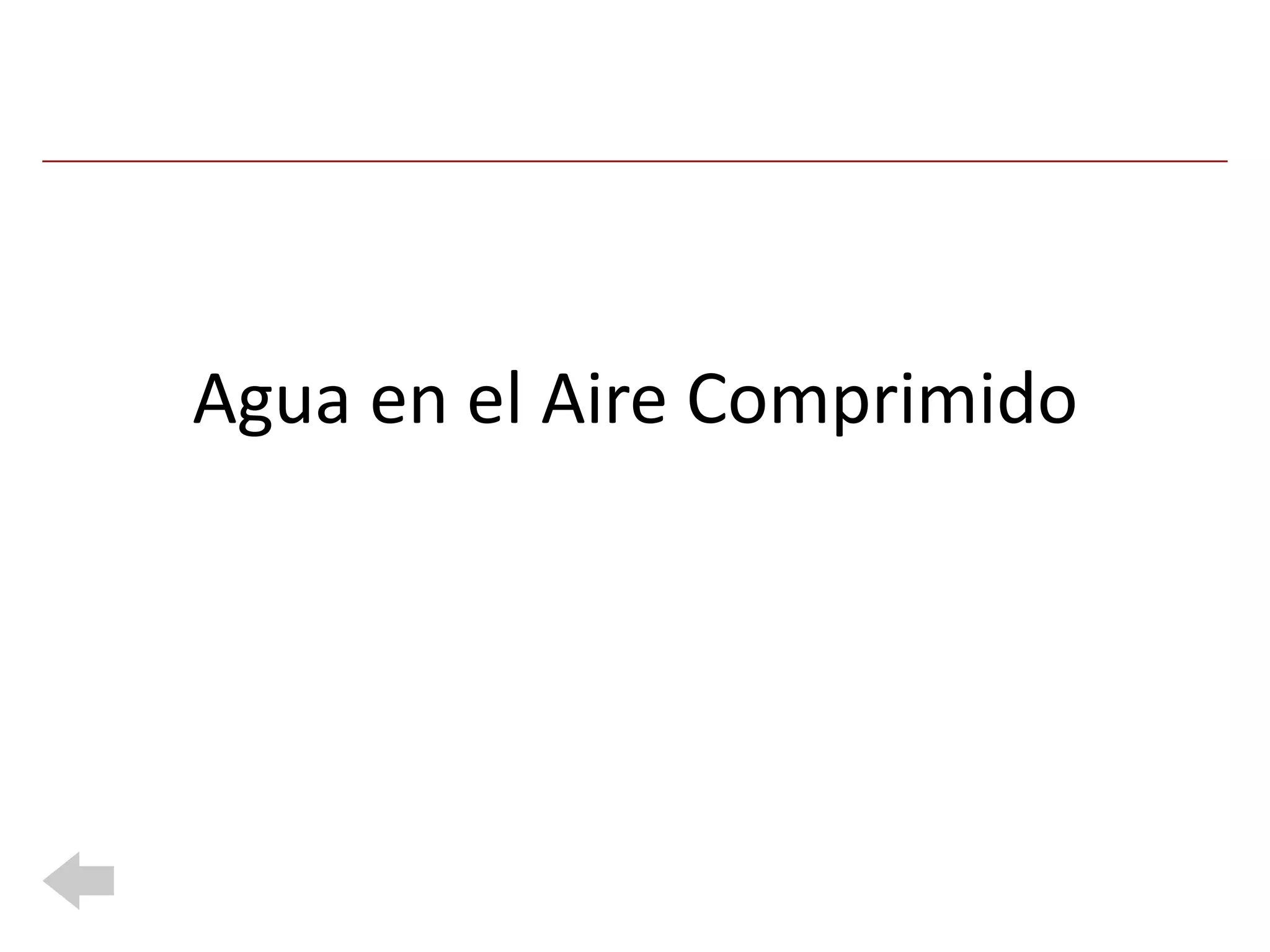Agua en el Aire Comprimido
 