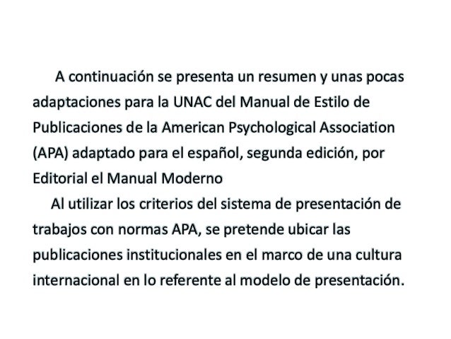 Siendo que las normas APA no son fijas sino dinámicas, el
sitio Web de la APA proporciona actualizaciones, así como la
inf...