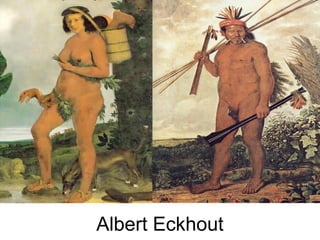 Albert Eckhout

 