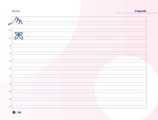 Repite. Caligrafía 
108 
 