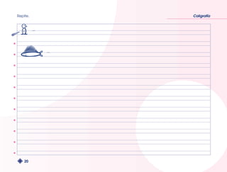 Repite. Caligrafía 
20 
 