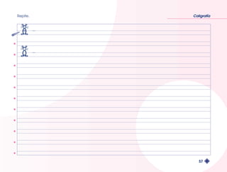 Repite. Caligrafía 
57 
 