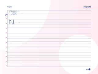 Repite. Caligrafía 
65 
 