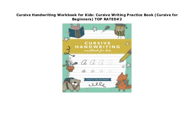 Cursive Handwriting Workbook For Kids Cursive Writing Practice Book