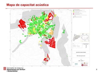 6
Mapa de capacitat acústica
 