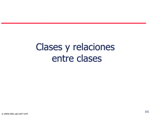 Clases y relaciones  entre clases 