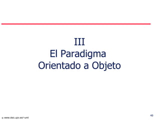 III El Paradigma  Orientado a Objeto 