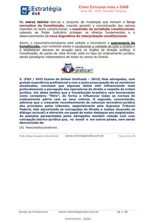 COMO ESTUDAR PARA A OAB
Aula 00 - Prof. Ricardo Torques
Equipe de Professores www.estrategiaoab.com.br 16 de 20
00000000000 - DEMO
 