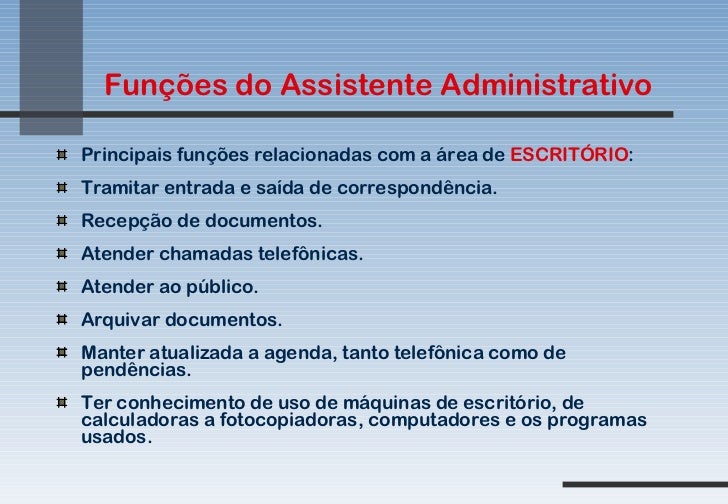Saiba Quais As 7 Atividades De Um Assistente Administrativo – XULC
