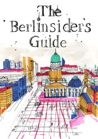 http://www.lulu.com/content/e-book/the-berlinsiders-guide/16934121
 
