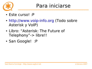 Curso de Asterisk (e-Verano 2007)