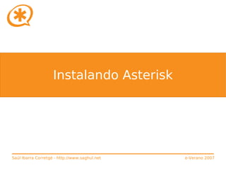 Curso de Asterisk (e-Verano 2007)