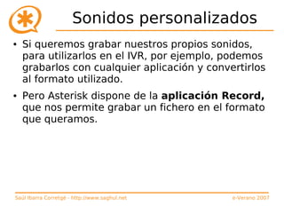 Curso de Asterisk (e-Verano 2007)