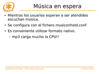 Curso de Asterisk (e-Verano 2007)