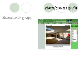 Plataforma Helvia Seleccionar grupo 