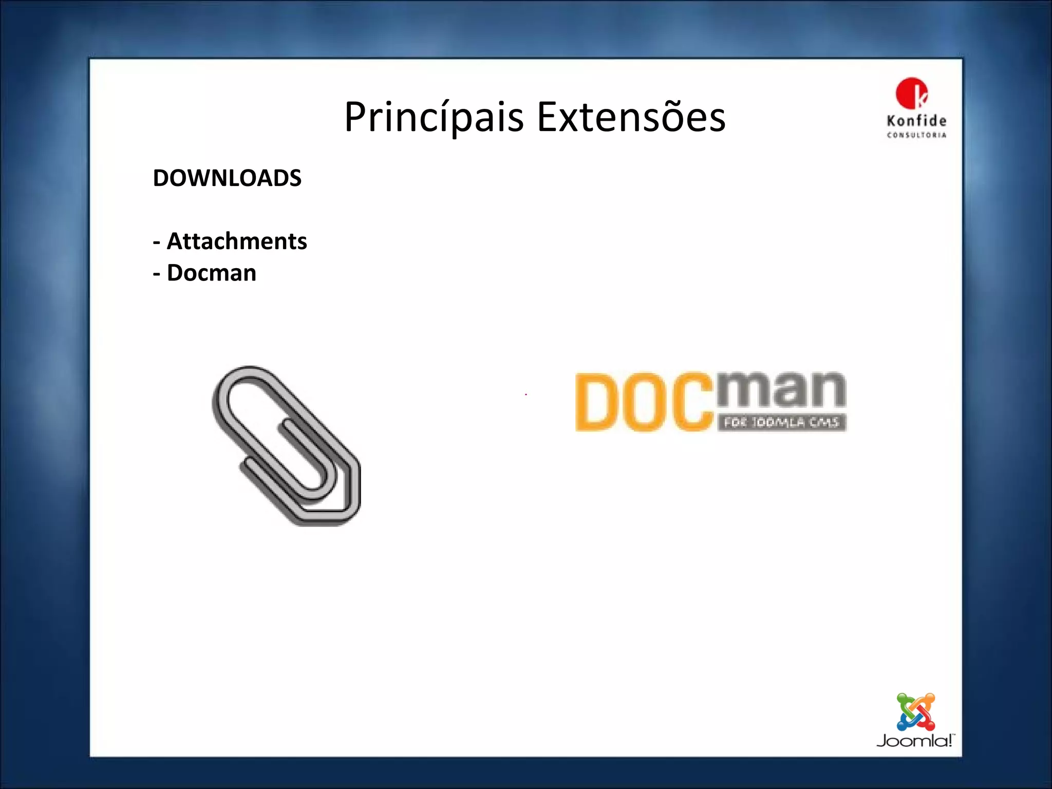 Princípais Extensões DOWNLOADS - Attachments - Docman 