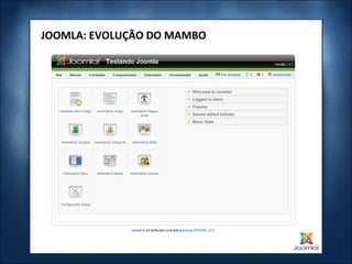 JOOMLA: EVOLUÇÃO DO MAMBO 