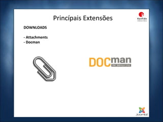 Princípais Extensões DOWNLOADS - Attachments - Docman 