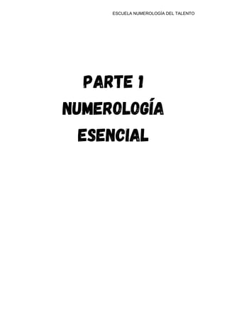 ESCUELA NUMEROLOGÍA DEL TALENTO
 