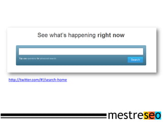 http://twitter.com/#!/search-home
 