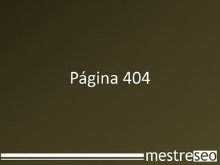 Página 404
 