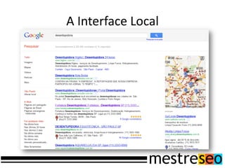 A Interface Local
 