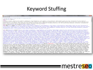 Keyword Stuffing
 