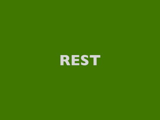 REST
 