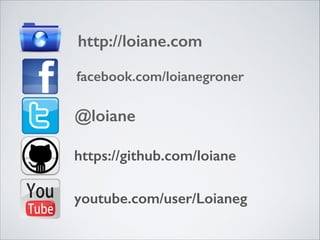 http://loiane.com
facebook.com/loianegroner

@loiane
https://github.com/loiane
youtube.com/user/Loianeg

 