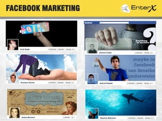 FACEBOOK MARKETING
 