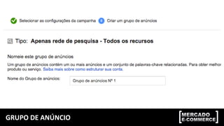 GRUPO DE ANÚNCIO
 