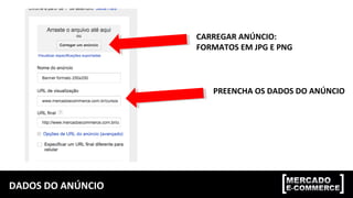DADOS DO ANÚNCIO
PREENCHA OS DADOS DO ANÚNCIO
CARREGAR ANÚNCIO:
FORMATOS EM JPG E PNG
 